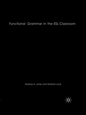 cover image of Functional Grammar in the ESL Classroom